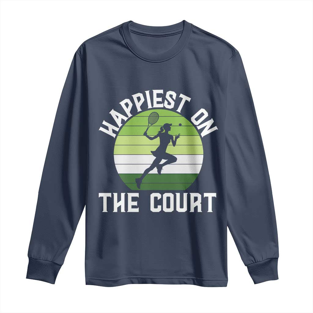 Happiest On The Court Long Sleeve Shirt Vintage Retro Tennis Girl Gift TS12 Navy Print Your Wear