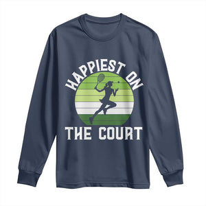 Happiest On The Court Long Sleeve Shirt Vintage Retro Tennis Girl Gift TS12 Navy Print Your Wear