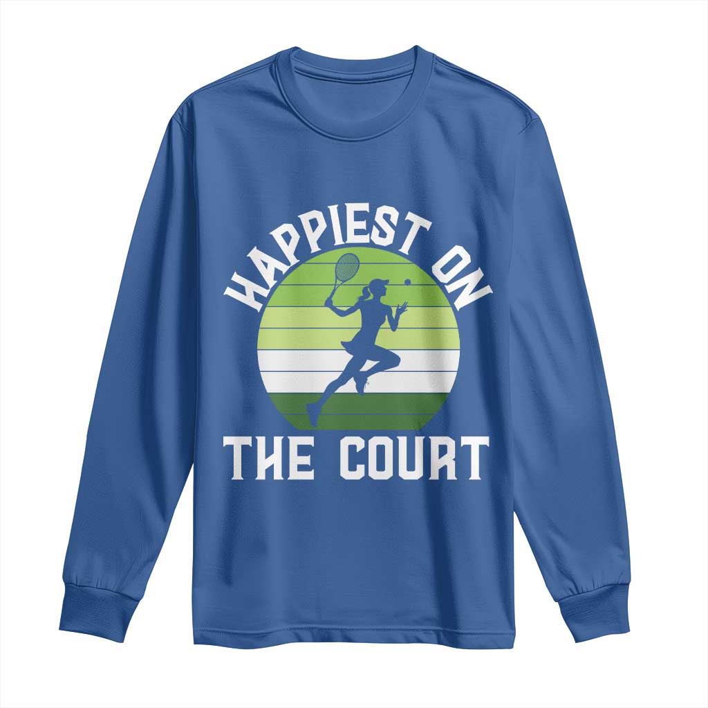 Happiest On The Court Long Sleeve Shirt Vintage Retro Tennis Girl Gift TS12 Royal Blue Print Your Wear