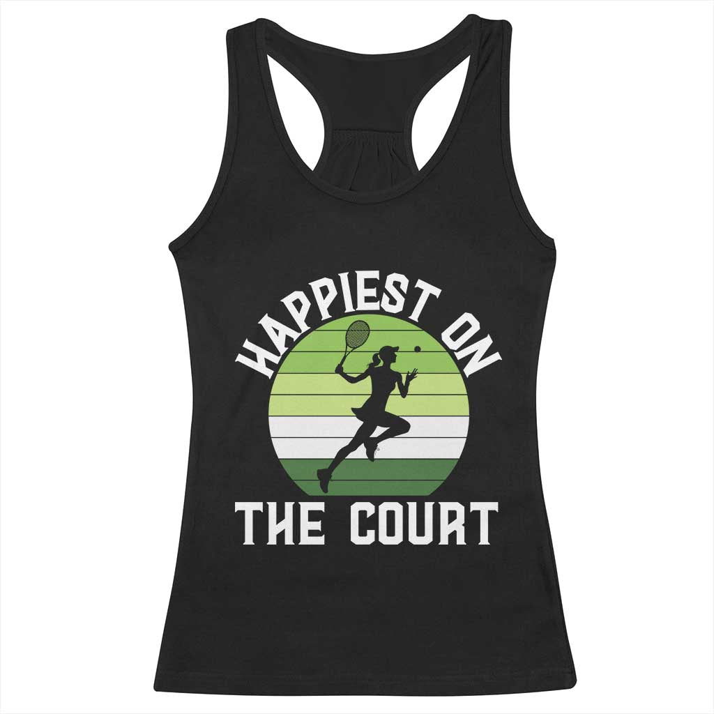 Happiest On The Court Racerback Tank Top Vintage Retro Tennis Girl Gift TS12 Black Print Your Wear