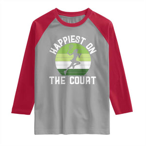 Happiest On The Court Raglan Shirt Vintage Retro Tennis Girl Gift TS12 Sport Gray Red Print Your Wear