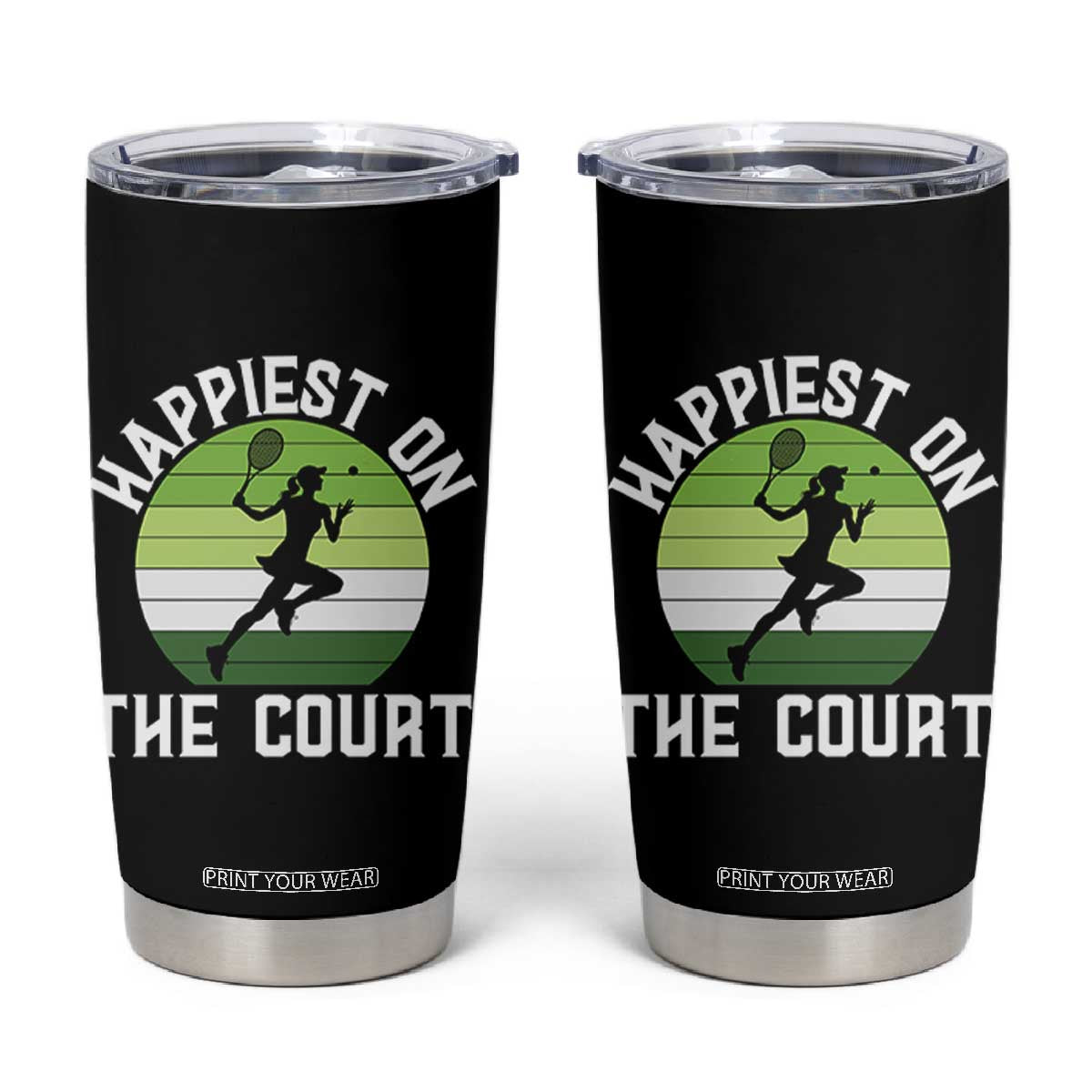 Happiest On The Court Tumbler Cup Vintage Retro Tennis Girl Gift TS12 Black Print Your Wear
