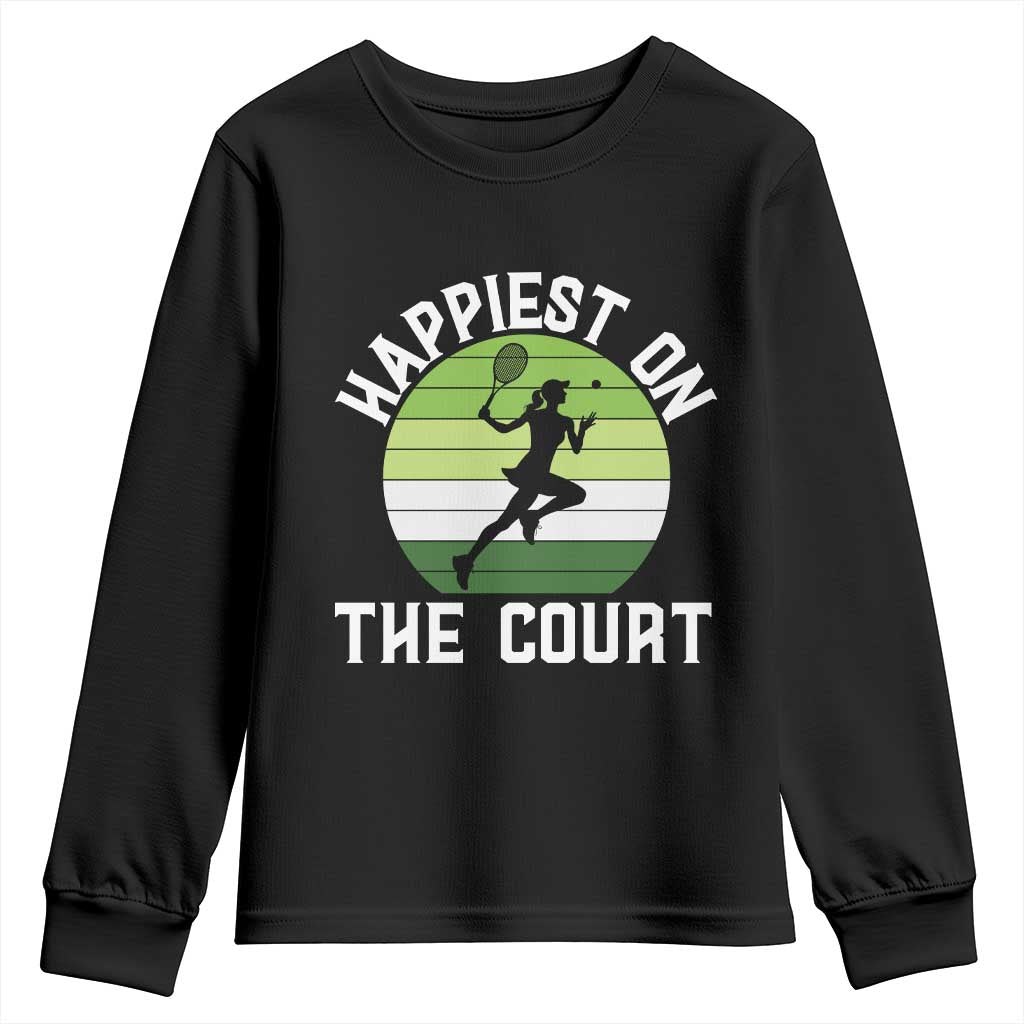 Happiest On The Court Youth Sweatshirt Vintage Retro Tennis Girl Gift TS12 Black Print Your Wear