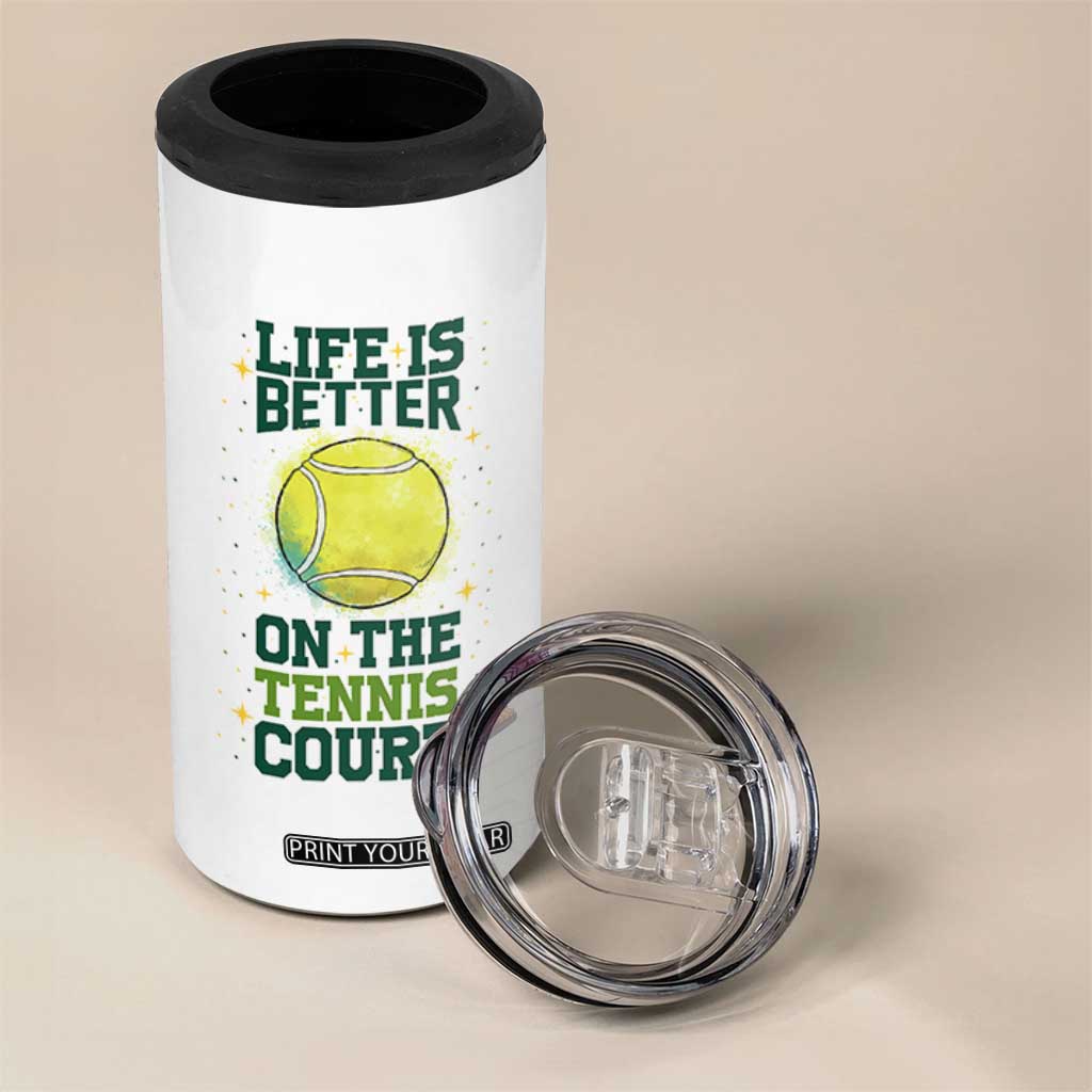 Life Is Better On The Court 4 in 1 Can Cooler Tumbler Tennis Lover Gift TS12 Print Your Wear