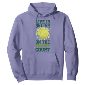 Life Is Better On The Court Hoodie Tennis Lover Gift TS12 Violet Print Your Wear