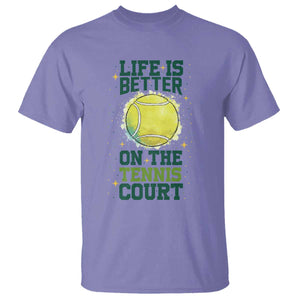 Life Is Better On The Court T Shirt Tennis Lover Gift TS12 Violet Print Your Wear