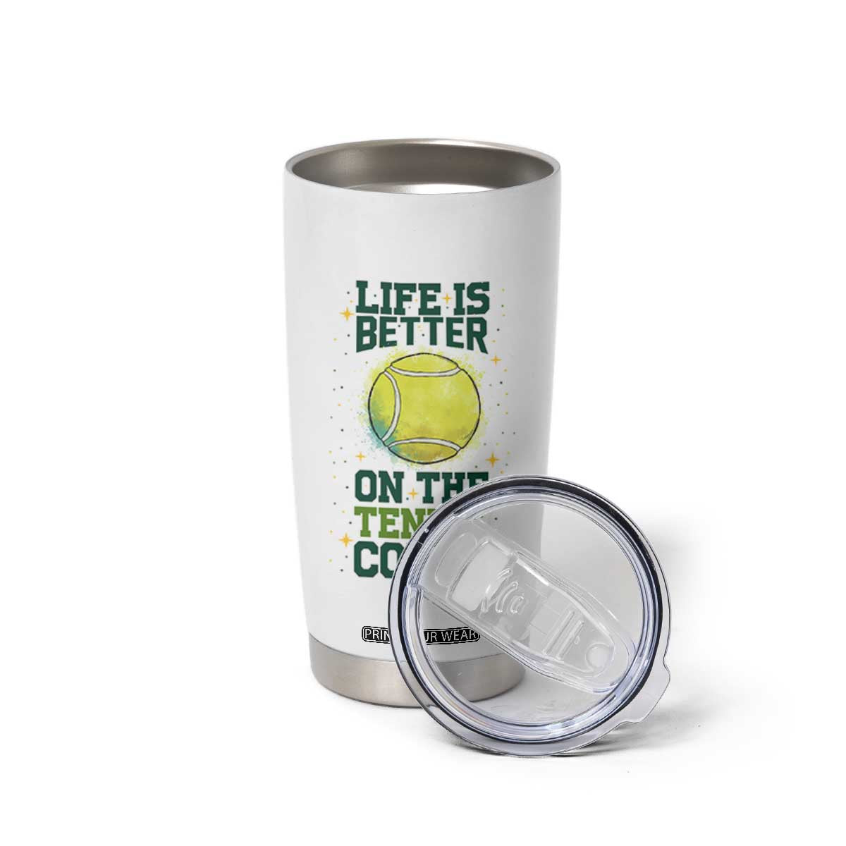 Life Is Better On The Court Tumbler Cup Tennis Lover Gift TS12 Print Your Wear