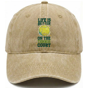 Life Is Better On The Court Washed Cotton Baseball Cap Tennis Lover Gift TS12 Print Your Wear