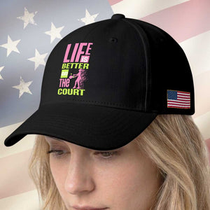 Life Is Better On The Court Baseball Cap Gift For Tennis Fan TS12 Print Your Wear