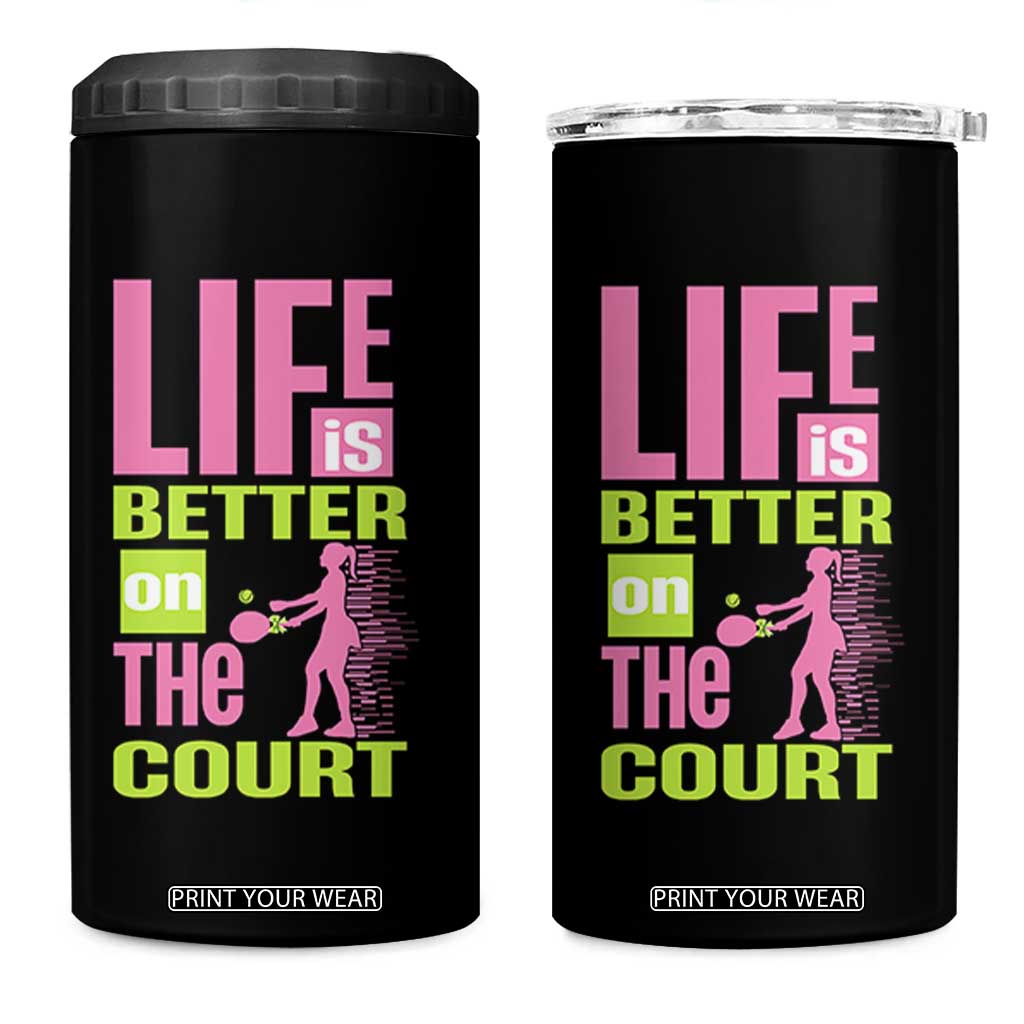 Life Is Better On The Court 4 in 1 Can Cooler Tumbler Gift For Tennis Fan TS12 One Size: 16 oz Black Print Your Wear