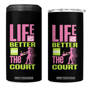 Life Is Better On The Court 4 in 1 Can Cooler Tumbler Gift For Tennis Fan TS12 One Size: 16 oz Black Print Your Wear