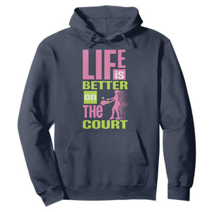 Life Is Better On The Court Hoodie Gift For Tennis Fan TS12 Navy Print Your Wear