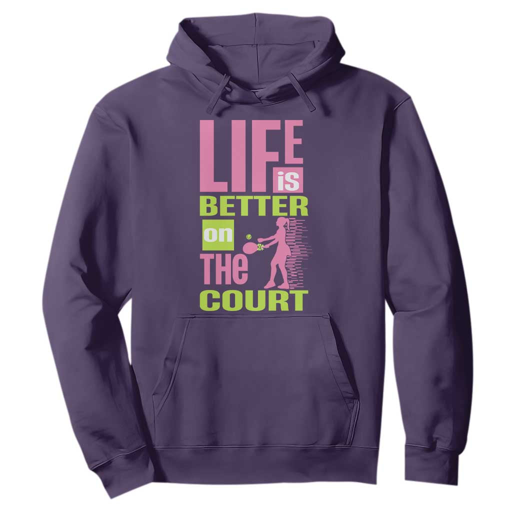 Life Is Better On The Court Hoodie Gift For Tennis Fan TS12 Purple Print Your Wear