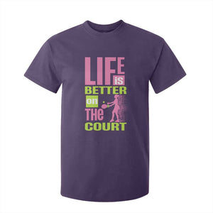 Life Is Better On The Court T Shirt For Kid Gift For Tennis Fan TS12 Purple Print Your Wear
