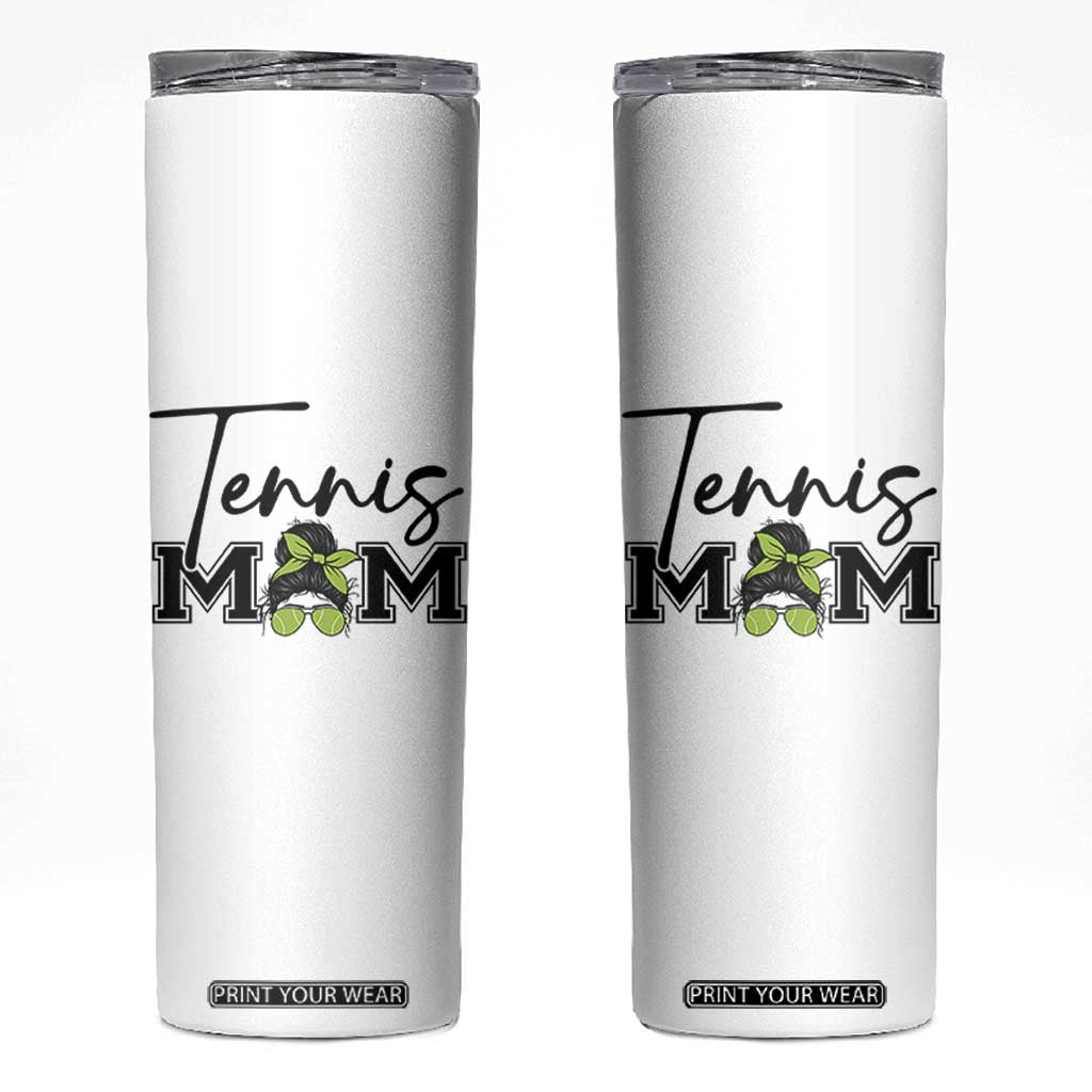 Funny Tennis Player Gift For Tennis Mom Skinny Tumbler TS12 White Print Your Wear