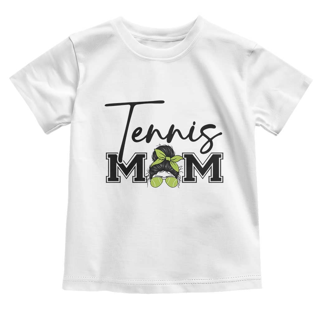 Funny Tennis Player Gift For Tennis Mom Toddler T Shirt TS12 White Print Your Wear