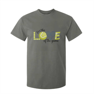 For The Love Of The Game T Shirt For Kid Inspirational Tennis Gift TS12 Military Green Print Your Wear