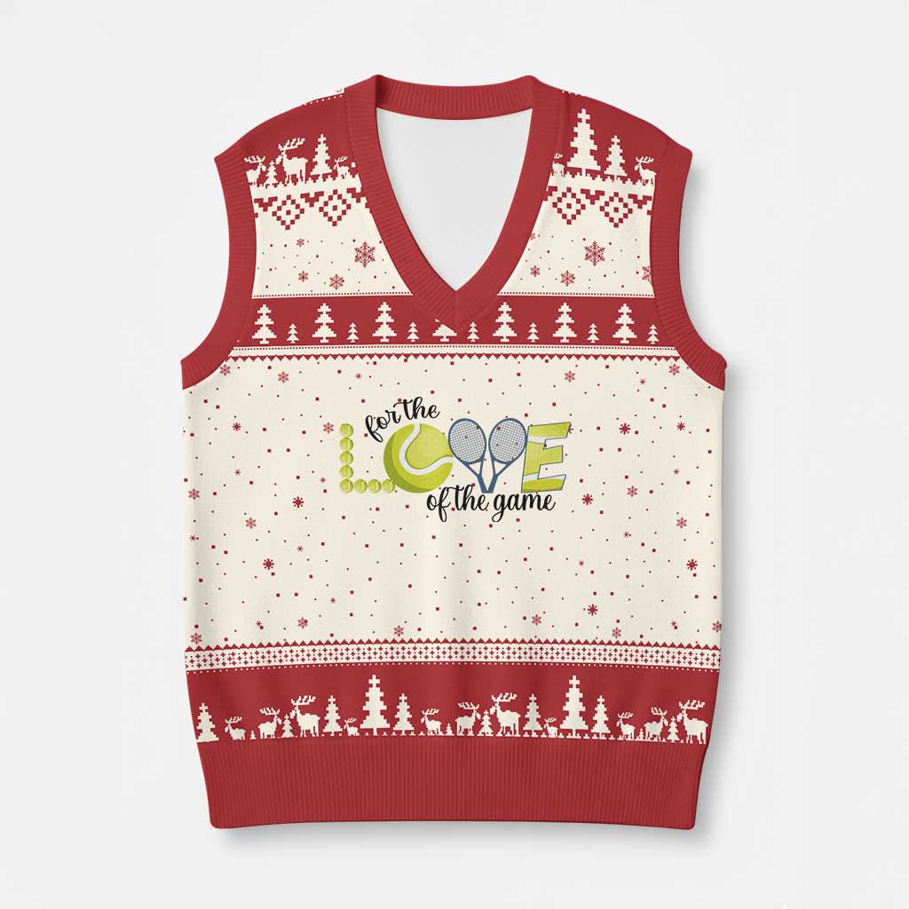 For The Love Of The Game V-Neck Knit Sweater Vest Inspirational Tennis Gift TS12 Beige Red Print Your Wear