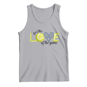 For The Love Of The Game Tank Top Inspirational Tennis Gift TS12 Athletic Heather Print Your Wear