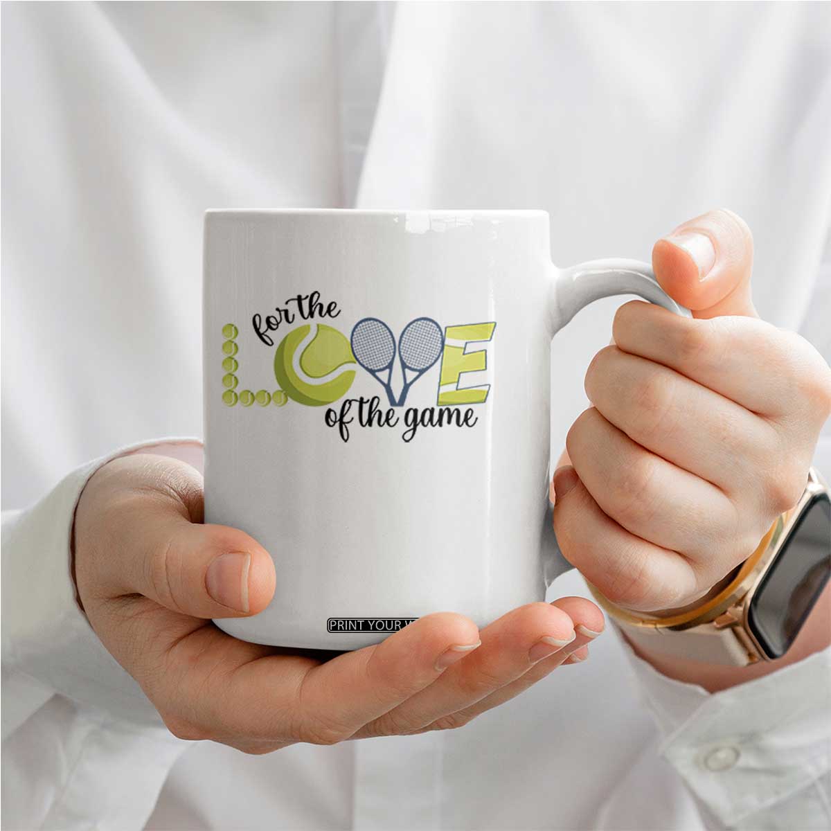 For The Love Of The Game Coffee Mug Inspirational Tennis Gift TS12 Print Your Wear
