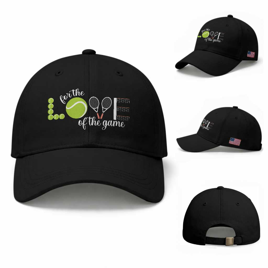 For The Love Of The Game Baseball Cap Funny Tennis Fan Gift TS12 Baseball Cap Universal Fit Black Print Your Wear
