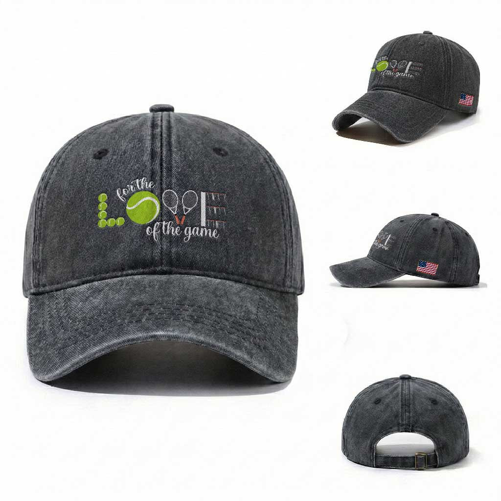 For The Love Of The Game Washed Cotton Baseball Cap Funny Tennis Fan Gift TS12 Washed Cap Universal Fit Dark Gray Print Your Wear