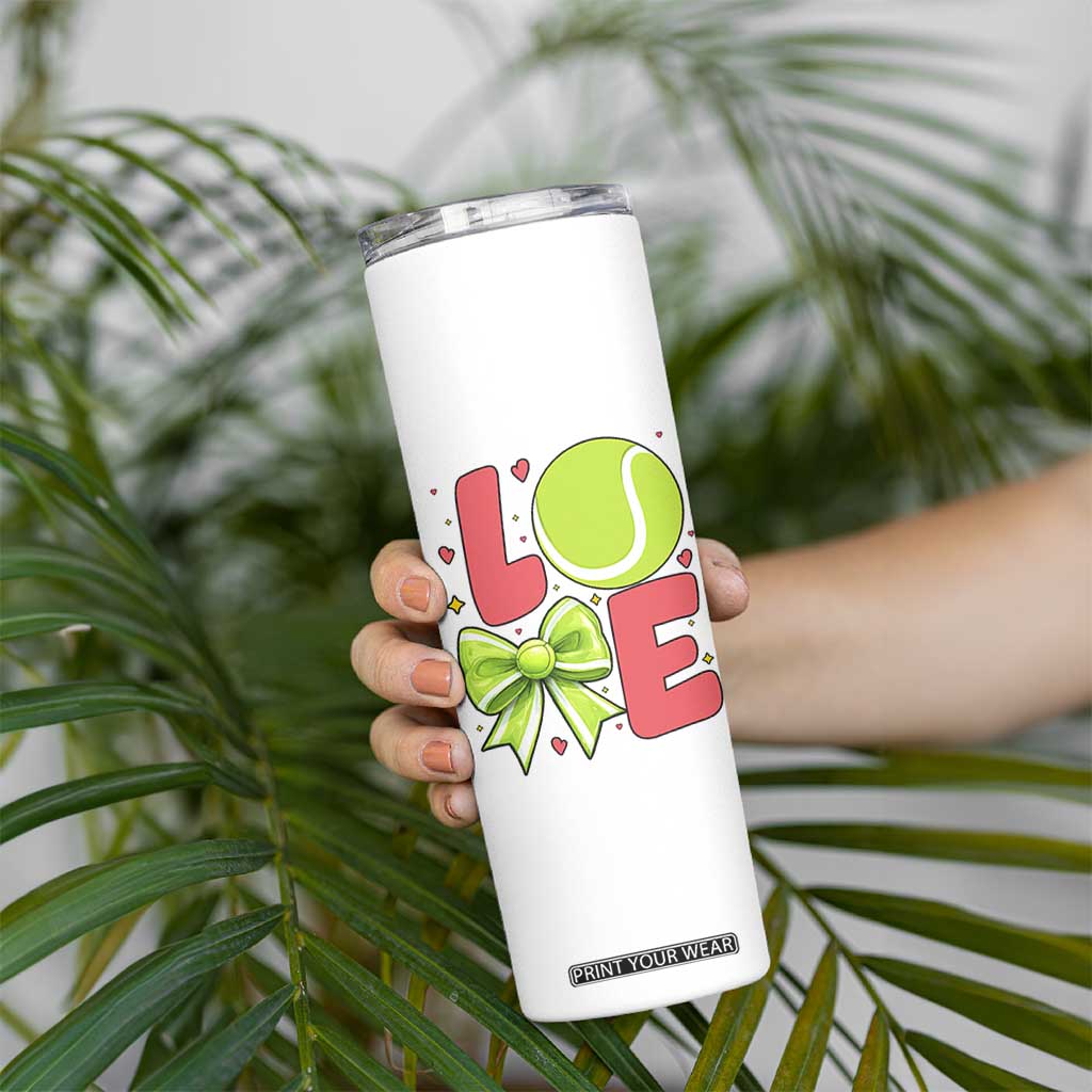 Love With A Tennis Ball Skinny Tumbler Valentines Day Gift TS12 Print Your Wear