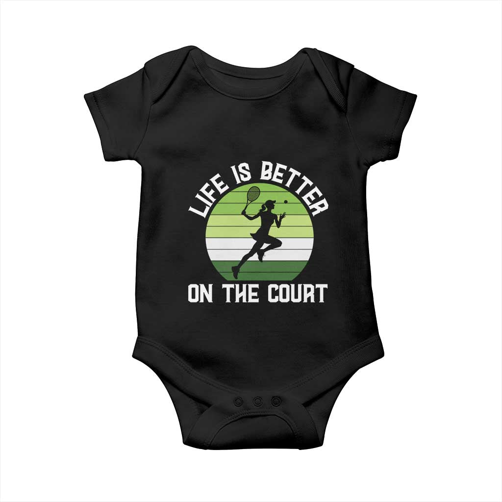 Life Is Better On The Court Baby Onesie Vintage Retro Tennis Girl Gift TS12 Black Print Your Wear