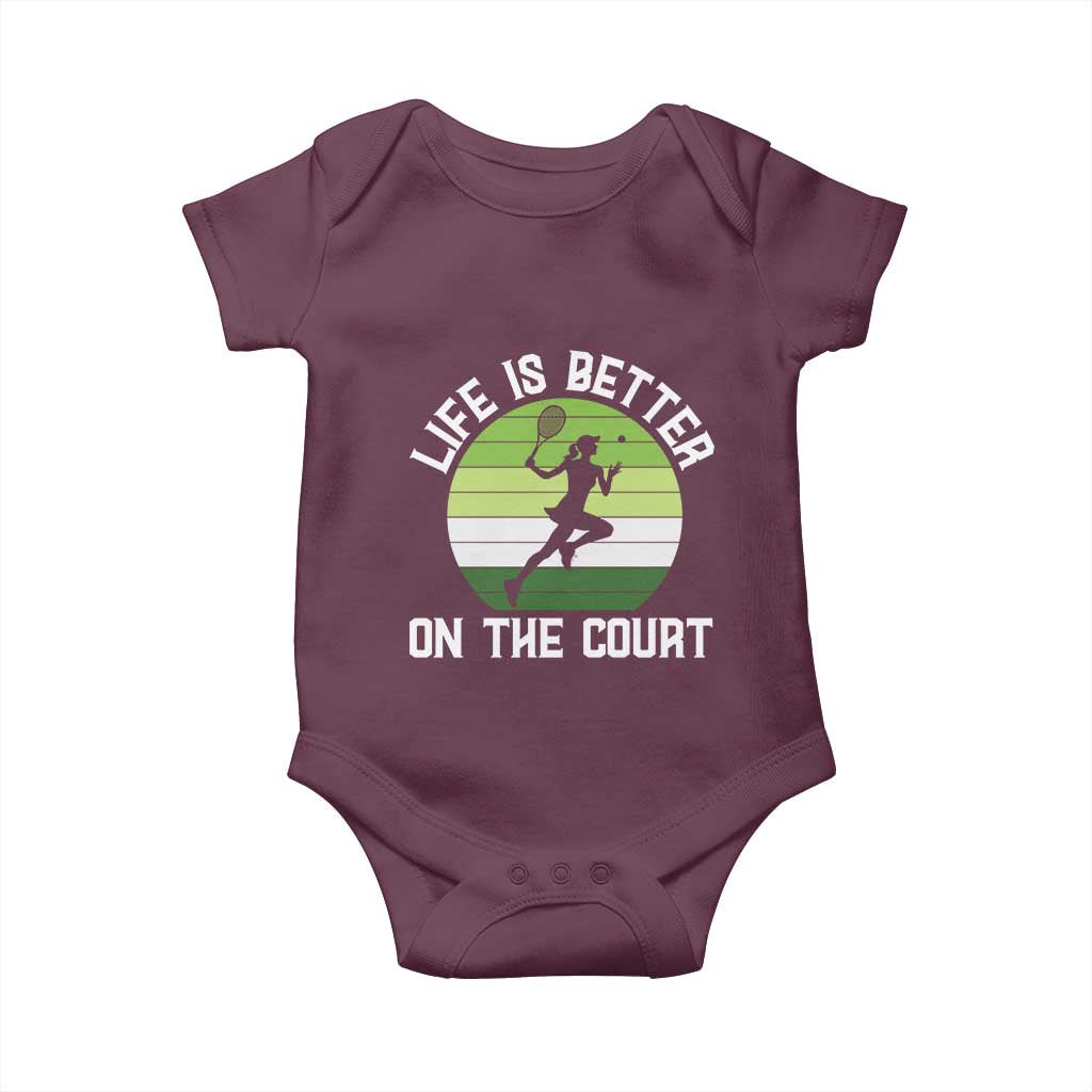 Life Is Better On The Court Baby Onesie Vintage Retro Tennis Girl Gift TS12 Maroon Print Your Wear