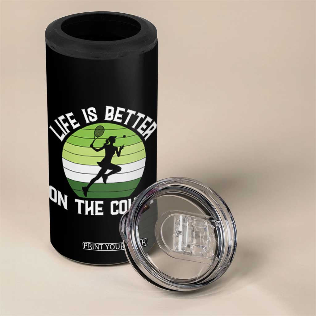 Life Is Better On The Court 4 in 1 Can Cooler Tumbler Vintage Retro Tennis Girl Gift TS12 Print Your Wear