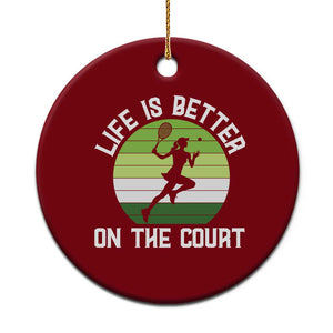Life Is Better On The Court Ceramic Ornament Vintage Retro Tennis Girl Gift TS12 1pc Red Print Your Wear