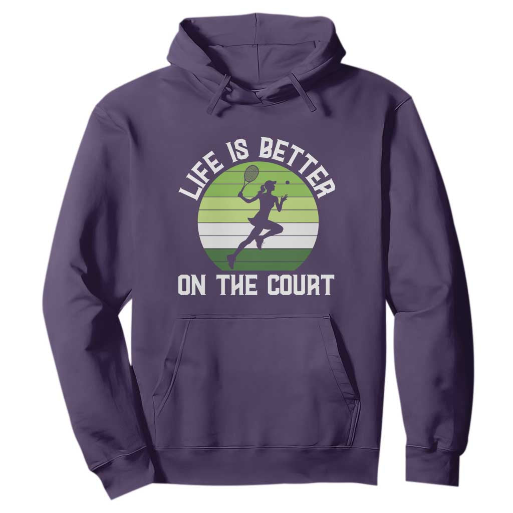 Life Is Better On The Court Hoodie Vintage Retro Tennis Girl Gift TS12 Purple Print Your Wear