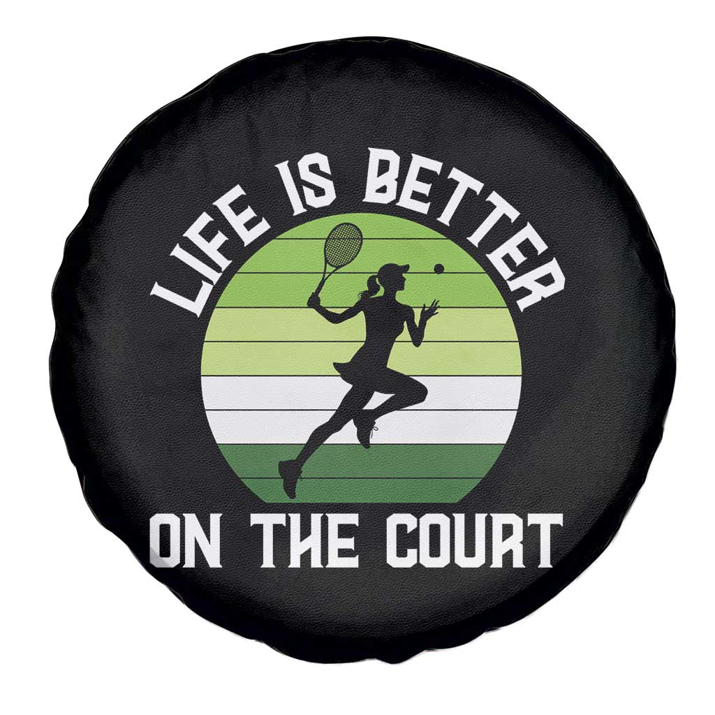 Life Is Better On The Court Spare Tire Cover Vintage Retro Tennis Girl Gift TS12 Print Your Wear