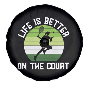 Life Is Better On The Court Spare Tire Cover Vintage Retro Tennis Girl Gift TS12 Print Your Wear