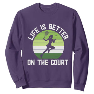 Life Is Better On The Court Sweatshirt Vintage Retro Tennis Girl Gift TS12 Purple Print Your Wear