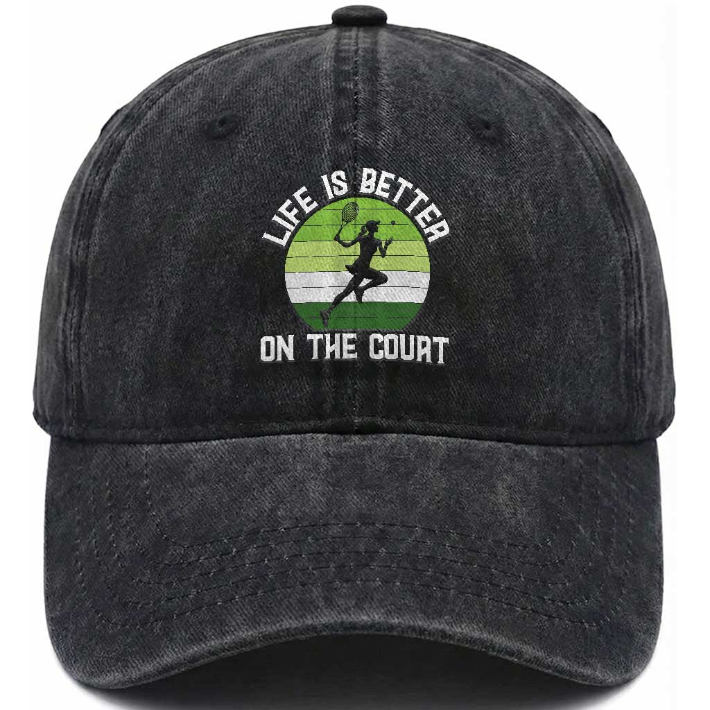 Life Is Better On The Court Washed Cotton Baseball Cap Vintage Retro Tennis Girl Gift TS12 Print Your Wear