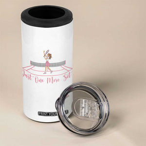 Just One More Set 4 in 1 Can Cooler Tumbler Funny Tennis Player Gift For Women TS12 Print Your Wear