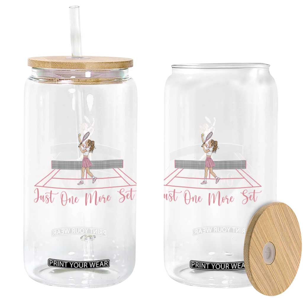 Just One More Set Glass Can Funny Tennis Player Gift For Women TS12 Print Your Wear