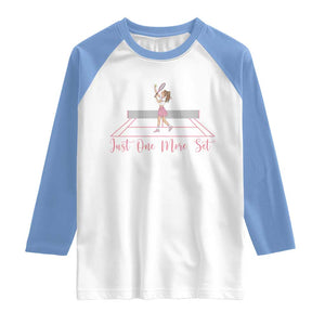 Just One More Set Raglan Shirt Funny Tennis Player Gift For Women TS12 White Carolina Blue Print Your Wear