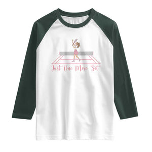 Just One More Set Raglan Shirt Funny Tennis Player Gift For Women TS12 White Dark Forest Green Print Your Wear