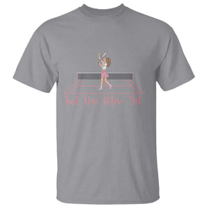 Just One More Set T Shirt Funny Tennis Player Gift For Women TS12 Sport Gray Print Your Wear