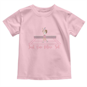 Just One More Set Toddler T Shirt Funny Tennis Player Gift For Women TS12 Light Pink Print Your Wear