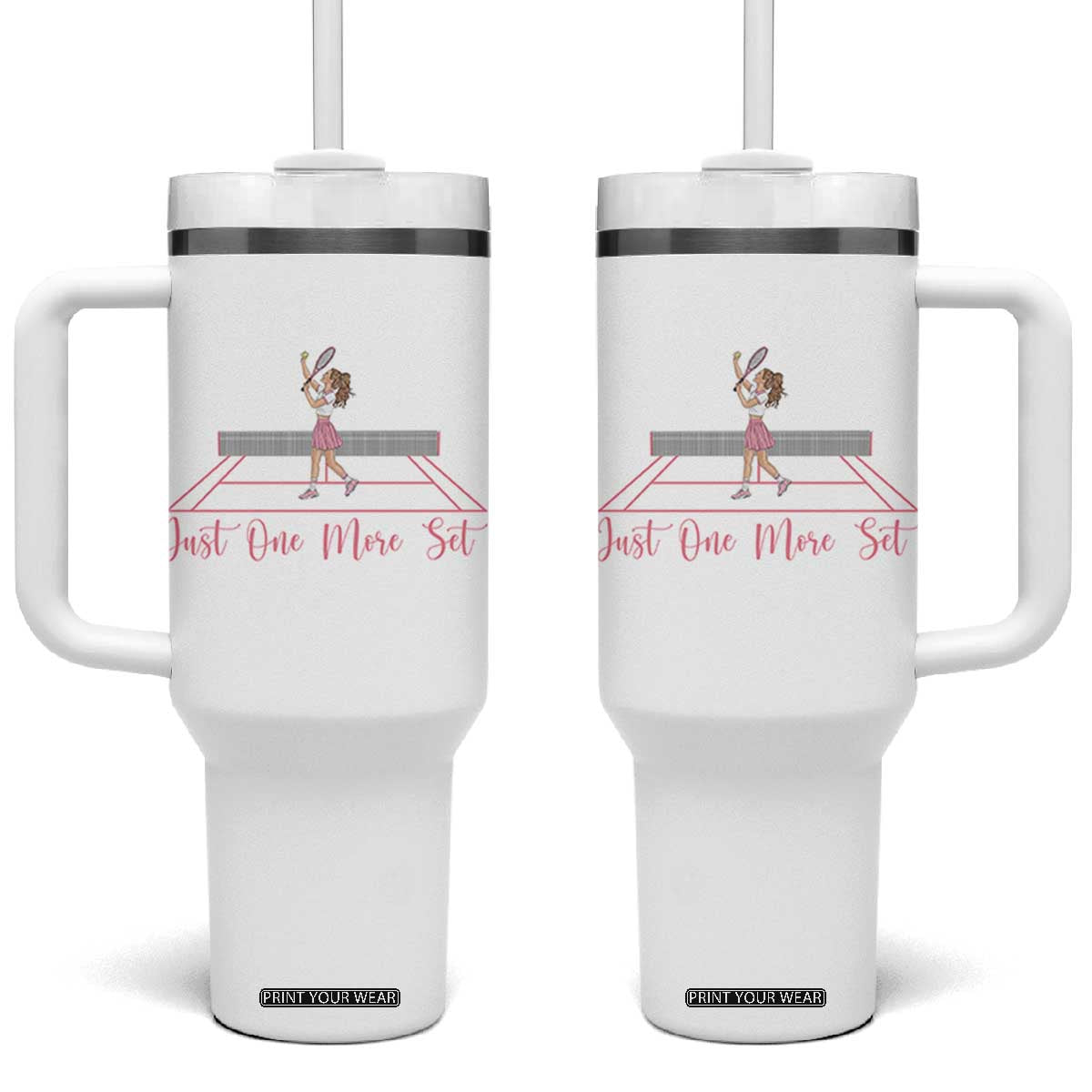 Just One More Set Tumbler With Handle Funny Tennis Player Gift For Women TS12 One Size: 40 oz White Print Your Wear