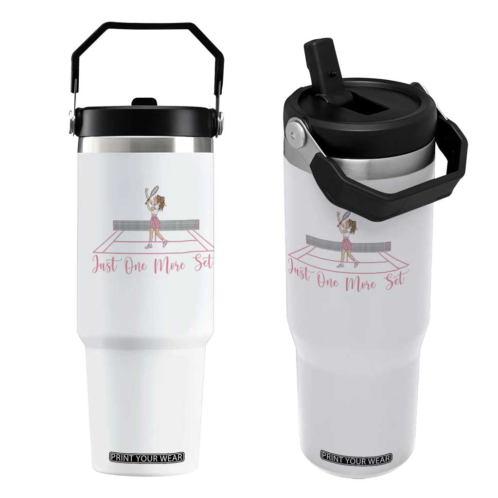 Just One More Set Flip Straw Tumbler Funny Tennis Player Gift For Women TS12 One Size: 30 oz White Print Your Wear