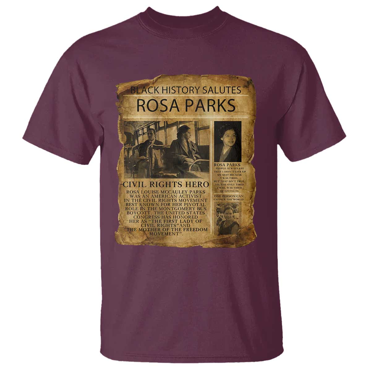 Rosa Parks T Shirt Female Empowerment History Gift TS12 Maroon Print Your Wear