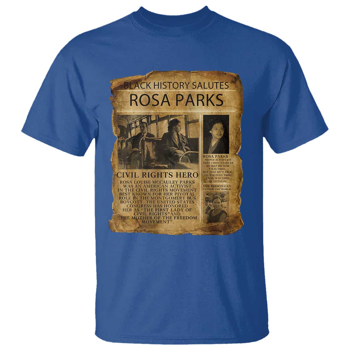 Rosa Parks T Shirt Female Empowerment History Gift TS12 Royal Blue Print Your Wear