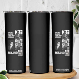 Rosa Parks Skinny Tumbler Strong Black Woman Leader TS12 Print Your Wear
