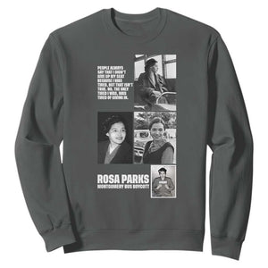 Rosa Parks Sweatshirt Strong Black Woman Leader TS12 Dark Heather Print Your Wear