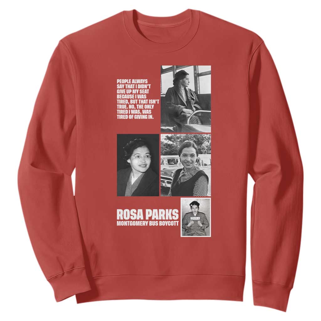 Rosa Parks Sweatshirt Strong Black Woman Leader TS12 Red Print Your Wear