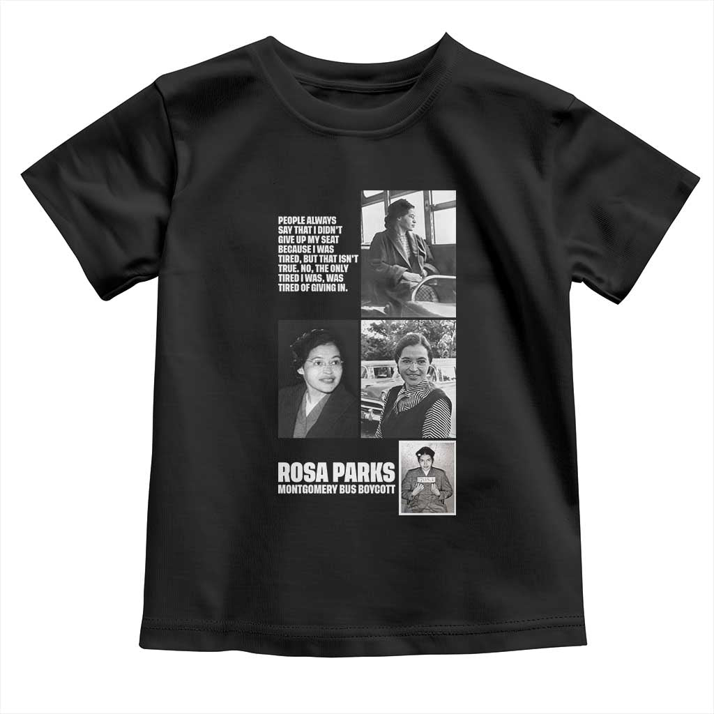 Rosa Parks Toddler T Shirt Strong Black Woman Leader TS12 Black Print Your Wear
